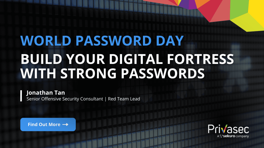 World Password Day | Build Your Digital Fortress with Strong Passwords